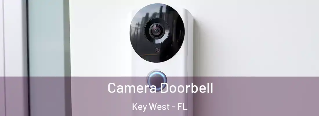 Camera Doorbell Key West - FL