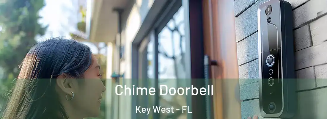 Chime Doorbell Key West - FL