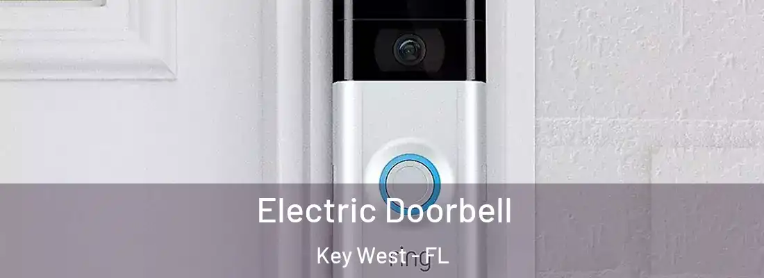 Electric Doorbell Key West - FL