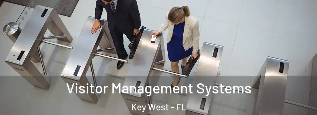 Visitor Management Systems Key West - FL